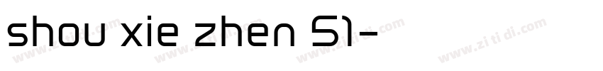 shou xie zhen 51字体转换